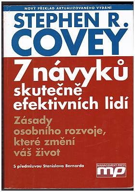 Stephen R. Covey – 7 návyků skutečně efektivních lidí