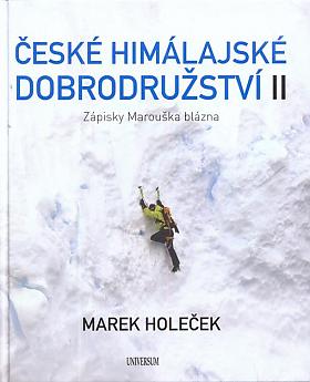 Marek Holeček – České himalajské dobrodružství II