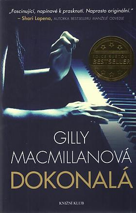 Gilly Macmillan – Dokonalá