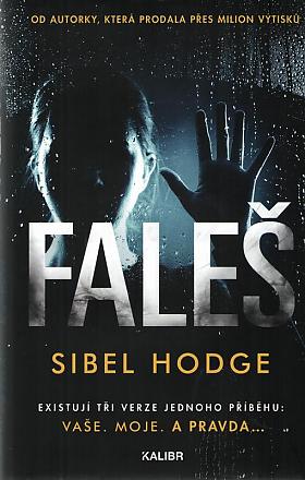 Sibel Hodge – Faleš