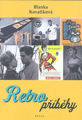 Blanka Kovaříková – Retro příběhy