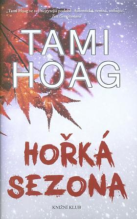 Tami Hoag – Hořká sezona