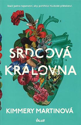 Kimmery Martin – Srdcová královna