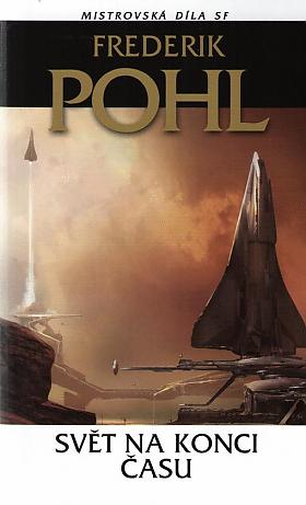 Frederik Pohl – Svět na konci času