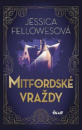 Jessica Fellowes – Mitfordské vraždy