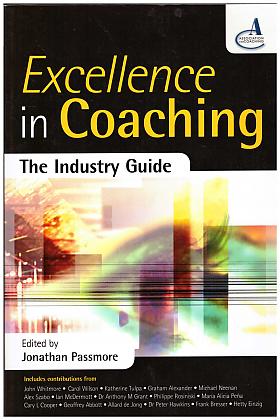 Jonathan Passmore – Excellence in Coaching: The Industry Guide