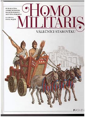 Petr Klučina – Homo militaris: válečníci starověku
