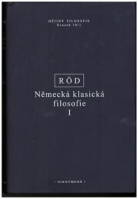 Wolfgang Röd – Německá klasická filosofie I.