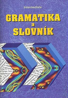 Zdeněk Šmíra – Gramatika a slovník: Intermediate