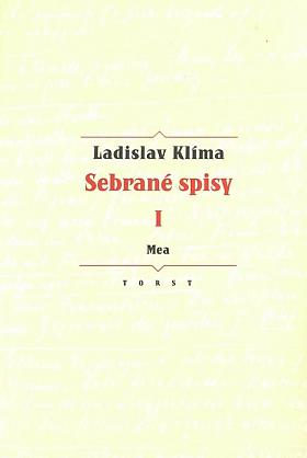 Ladislav Klíma – Sebrané spisy I.