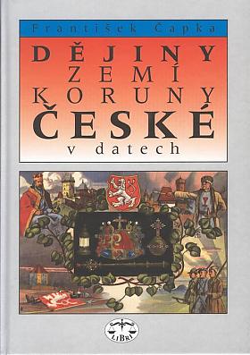 František Čapka – Dějiny zemí Koruny české v datech