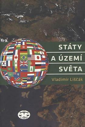 Vladimír Liščák – Státy a území světa