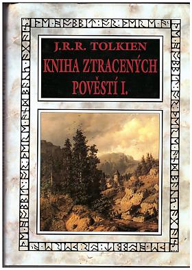 J. R. R. Tolkien – Kniha ztracených pověstí I.