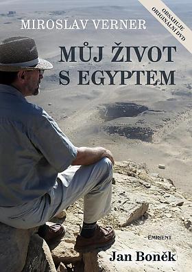 Miroslav Verner – Miroslav Verner - můj život s Egyptem
