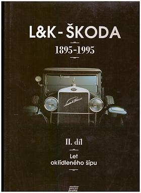 Petr Kožíšek, Jan Králík – L&K - Škoda 1895-1995 II., Let okřídleného šípu