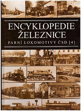 Jindřich Bek, Zdeněk Bek, Josef Motyčka – Encyklopedie železnic, Parní lokomotivy ČSD 4