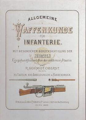 Rudolf Schmidt – Allgemeine Waffenkunde für Infanterie