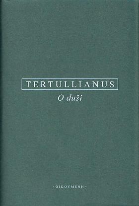 Tertullianus – O duši