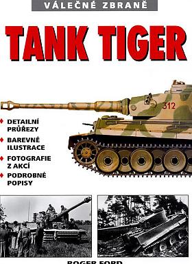 Roger Ford – Tank Tiger