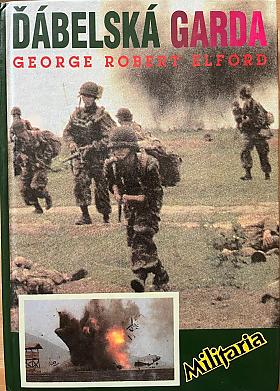 George Robert Elford – Ďábelská garda