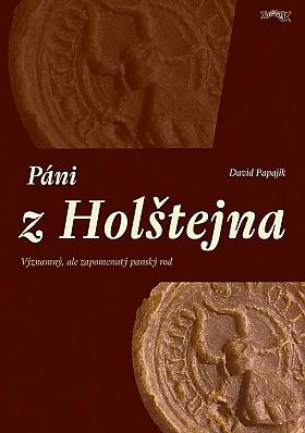 David Papajík – Páni z Holštejna