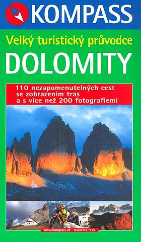 Dolomity: velký turistický průvodce